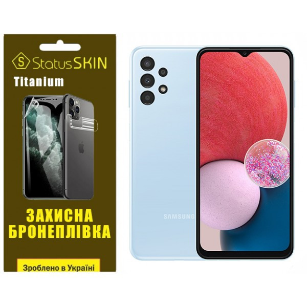 Поліуретанова плівка StatusSKIN Titanium для Samsung A13 4G A135 Глянцева (Код товару:36438) Харьков - изображение 1