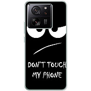 Чохол BoxFace для Xiaomi 13T/13T Pro Don't Touch my Phone (Код товару:36663) Харьков