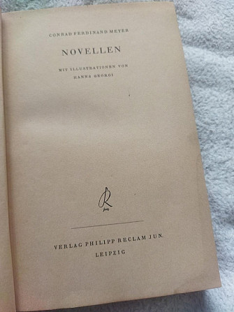 Conrad ferdinand meyer novelen Романи Конрада Фердинанда Майєра 1943 рік німецькою мовою Київ - изображение 1