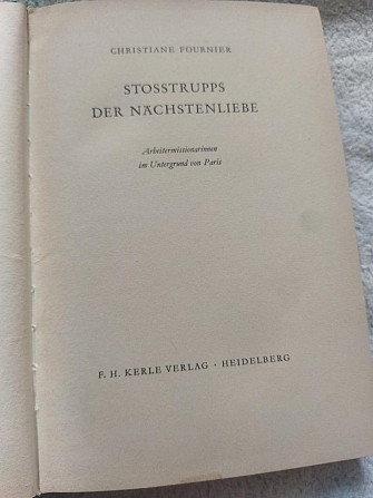 Christiane Fournier Stosstrupps der Nächstenliebe Крістіан Фурньє Ударні війська милосердя 1957 Київ - изображение 1