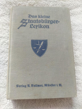 Albert Bernstorff "Das kleine Staatsbürger-Lexikon" Альберта Бернсторфа 1935 рік Київ - изображение 1