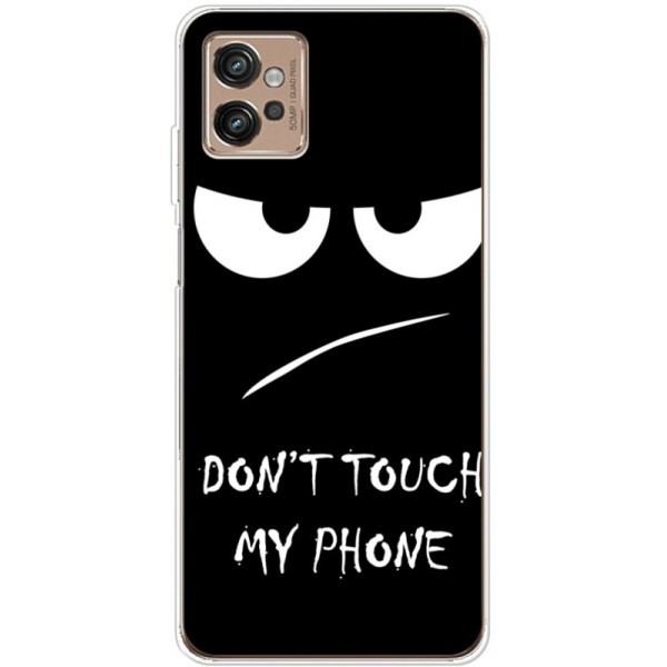 Чохол Boxface для Motorola G32 Don't Touch my Phone (Код товару:25775) Харьков - изображение 1