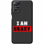 Чохол BoxFace для Xiaomi Redmi Note 11 Pro/5G/11E Pro/12 Pro 4G I'm Crazy (Код товару:21703) Харьков