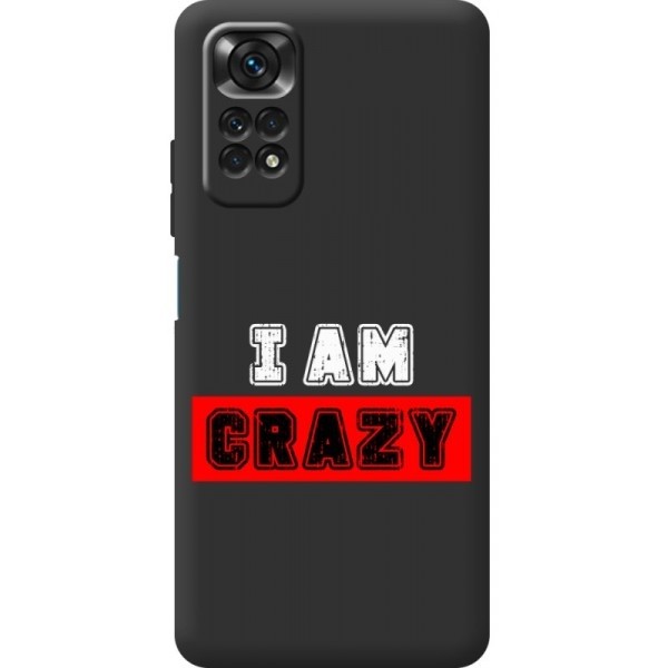 Чохол BoxFace для Xiaomi Redmi Note 11/Note 11s I'm Crazy (Код товару:25399) Харьков - изображение 1