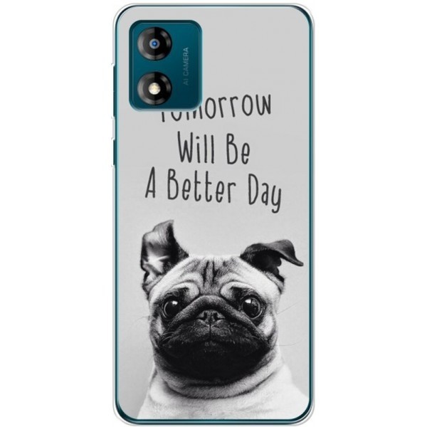 Чохол BoxFace для Motorola E13 Tomorrow Will Be A Better Day (Код товару:27696) Харьков - изображение 1