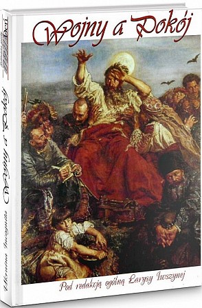 Лариса Івшин Wojny a pokój: Ukraińcy i Polacy : bracia/wrogowie, sąsiedzi... Київ - изображение 1