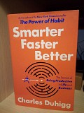 Charles Duhigg The Power of Habit. Smarter Faster Better Київ