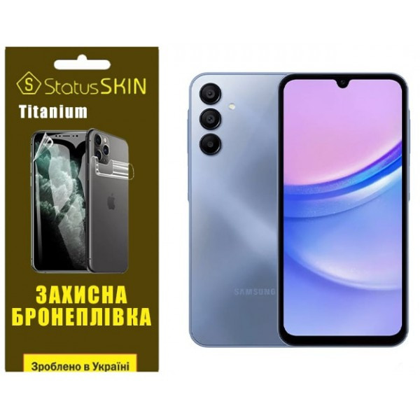 Поліуретанова плівка StatusSKIN Titanium для Samsung A15 A155/A15 5G A156 Глянцева (Код товару:34181 Харьков - изображение 1